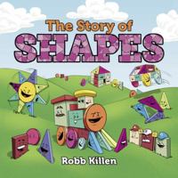 The Story of Shapes 1571022651 Book Cover