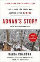 Adnan's Story: The Search for Truth and Justice After Serial 1250087104 Book Cover
