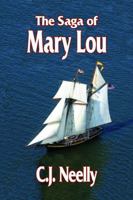 The Saga of Mary Lou 1933582499 Book Cover
