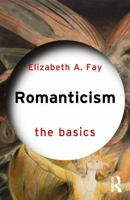 Romanticism: The Basics 1032625694 Book Cover