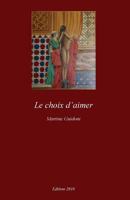 Le choix d'aimer 2955612103 Book Cover