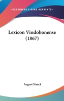 Lexicon Vindobonense 1104141957 Book Cover