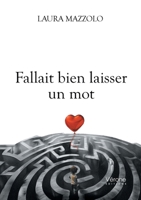 Fallait bien laisser un mot B0D9GJDK5V Book Cover