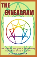 THE ENNEAGRAM: The scientific book in understanding yourself and others in your life 1658070135 Book Cover