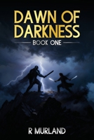 Dawn of Darkness 1807250326 Book Cover