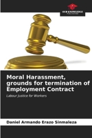 Moral Harassment, grounds for termination of Employment Contract 6206997413 Book Cover