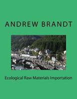 Ecological Raw Materials Importation 1726336646 Book Cover