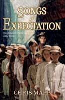 Songs of Expectation 1806342057 Book Cover