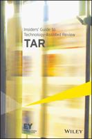 Insiders' Guide to Technology-Assisted Review (Tar) 111889426X Book Cover