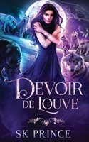 Devoir de Louve (Destin de Louve) (French Edition) B0DQ5TW3QR Book Cover