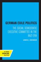 German Exile Politics 0520345908 Book Cover