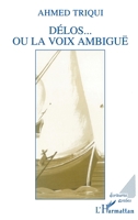 Delos ou la voix ambiguë 273843424X Book Cover