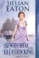 Bewitched by the Bluestocking 1953455573 Book Cover