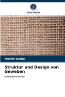 Struktur und Design von Geweben 6203045969 Book Cover