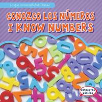 Conozco Los Números / I Know Numbers 1482462036 Book Cover