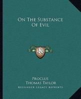 On The Substance Of Evil 1162909196 Book Cover