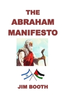 The Abraham Manifesto B08CWL2YRW Book Cover