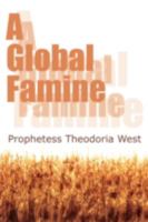 A Global Famine 1434399532 Book Cover