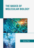 The Basics of Molecular Biology B0FH659Z71 Book Cover