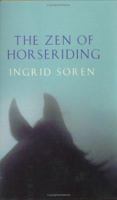 The Zen of Horseriding 0316856282 Book Cover