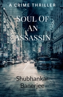 Soul of an assassin 1636068065 Book Cover