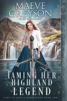 Taming Her Highland Legend 1956003118 Book Cover