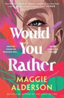 Would You Rather 1460752066 Book Cover