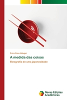 A Medida Das Coisas 3639899474 Book Cover