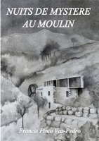 Nuits de mystere au moulin (French Edition) 2322520942 Book Cover