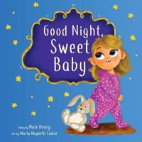 Good Night, Sweet Baby 1545056676 Book Cover