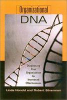 Organizational DNA: Diagnosing Your Organization for Increased Effectiveness 0891061754 Book Cover