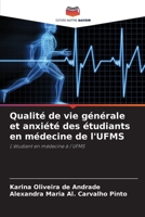 Qualité de vie générale et anxiété des étudiants en médecine de l'UFMS (French Edition) 6208756383 Book Cover