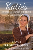 Katie's Amish Journey of Hope B0GFJV6G8C Book Cover