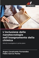 L'inclusione delle nanotecnologie nell'insegnamento della chimica (Italian Edition) 6208602580 Book Cover