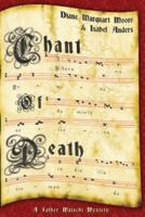 Chant of Death 0982156170 Book Cover