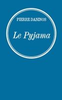 Le Pyjama 2246808057 Book Cover