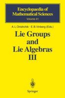 Lie Groups and Lie Algebras III: Structure of Lie Groups and Lie Algebras 3642081207 Book Cover