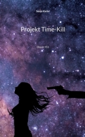 Projekt Time-Kill: Objekt 951 3756861147 Book Cover