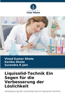 Liquisolid-Technik Ein Segen für die Verbesserung der Löslichkeit 6207381289 Book Cover