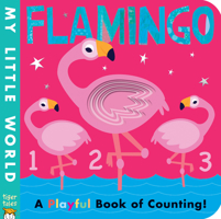 Flamingo: A Playful Book of Counting 1680105981 Book Cover
