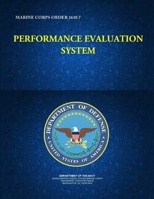 Performance Evaluation System - Marine Corps Order 1610.7 1365005771 Book Cover