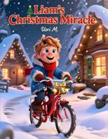 Liam’s Christmas Miracle B0G594GKWF Book Cover