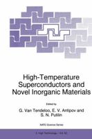 High-Temperature Superconductors and Novel Inorganic Materials (NATO Science Partnership Sub-Series: 3:) 0792353455 Book Cover