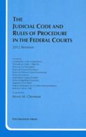 The Judicial Code and Rules of Procedure in the Federal Courts 1609301307 Book Cover