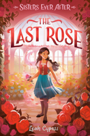 The Last Rose 059348133X Book Cover