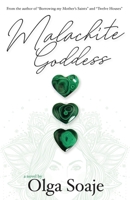 Malachite Goddess 1790707595 Book Cover