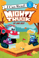 Mighty Truck: Zip and Beep 0062344722 Book Cover