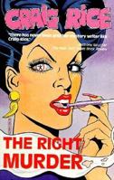 The Right Murder (Library Crime Classics) 1558820787 Book Cover