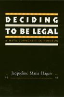 Deciding To Be Legal Pb 1566392578 Book Cover
