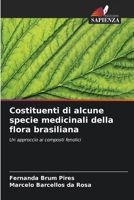 Costituenti di alcune specie medicinali della flora brasiliana (Italian Edition) 6208382947 Book Cover